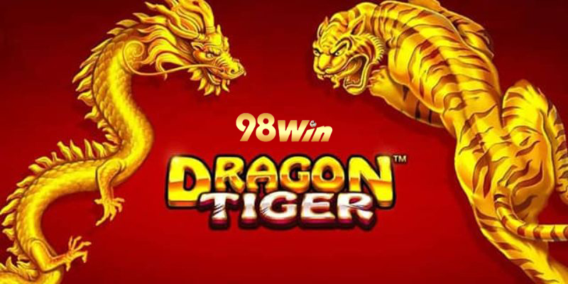 Rồng hổ tại 98WIN